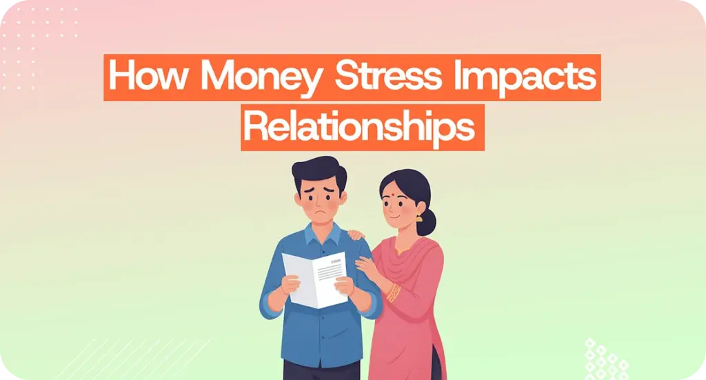 How Financial Stress Leads to Relationship Conflicts and How to Manage It Together | online counselling in kerala