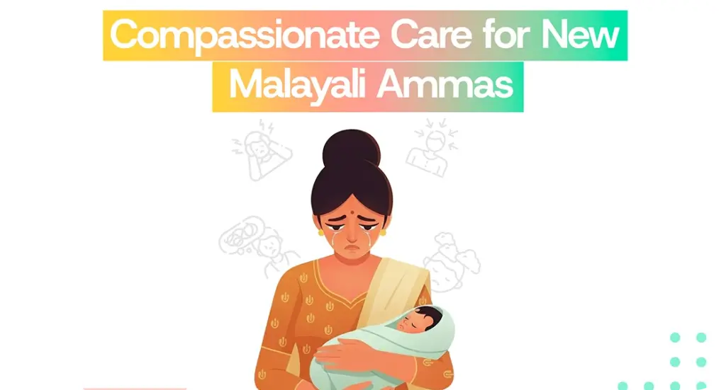 Online counselling for new Malayali moms struggling in silence | online counselling for new Malayali mothers