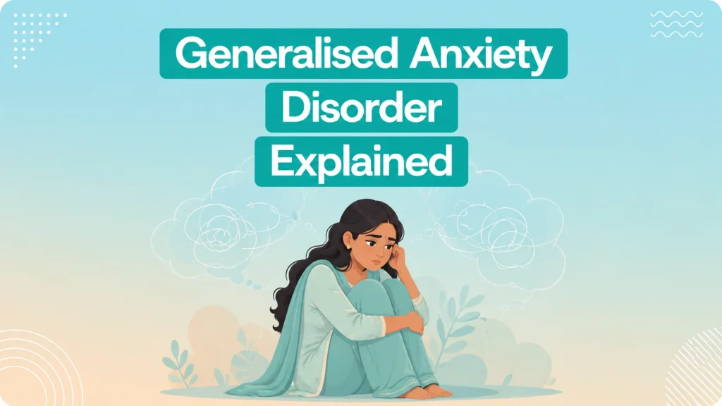 generalised anxiety disorder